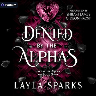Denied by the Alphas – omslag til lydbogen af Layla Sparks
