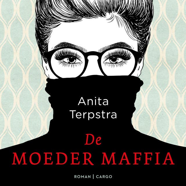 De moedermaffia: Over buiken, baby's en ander ongemak