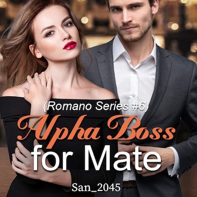 Alpha Boss for Mate (Romano Series #6)