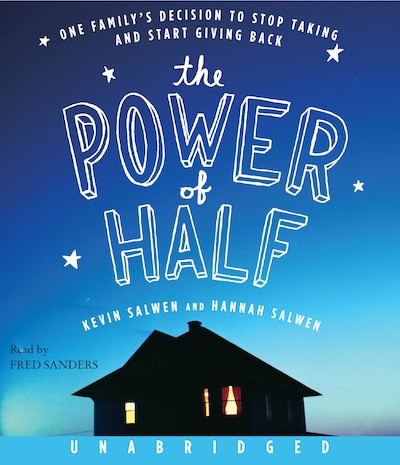 The Power of Half – omslag til lydbogen af Kevin Salwen, Hannah Salwen