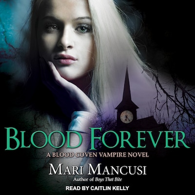 Blood Forever – omslag til lydbogen af Mari Mancusi