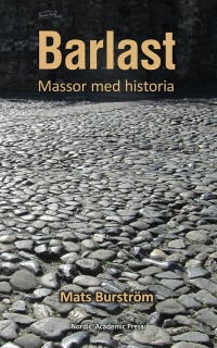 Barlast : Massor med historia