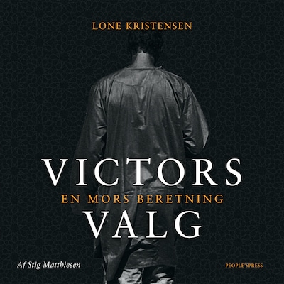 Victors valg – omslag til lydbogen af Lone Kristensen, Stig Matthiesen