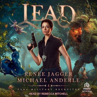 Lead – omslag til lydbogen af Renée Jaggér, Michael Anderle