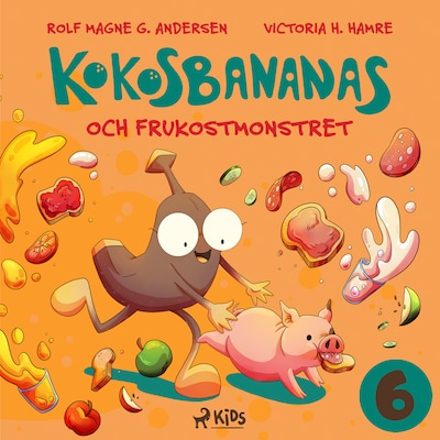 Kokosbananas och frukostmonstret – omslag till ljudboken av Rolf Magne G. Andersen