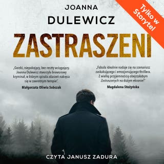 Zastraszeni – okładka audiobooka, autor Joanna Dulewicz