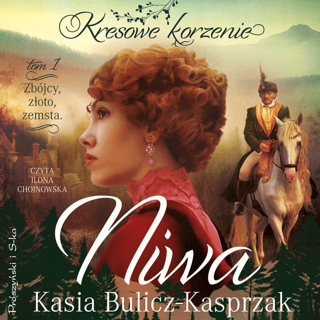 Niwa. Zbójcy, złoto, zemsta