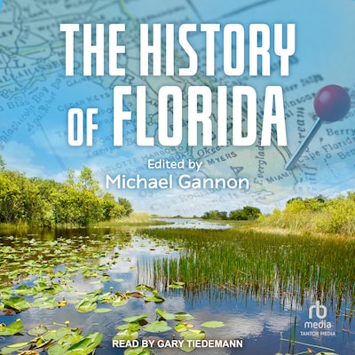 The History of Florida – omslag til lydbogen af Unknown Author