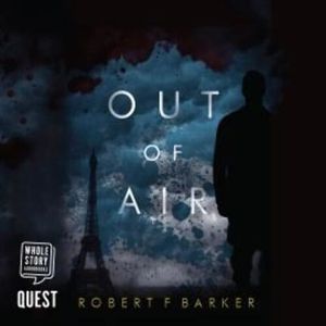 Out of Air – okładka audiobooka, autor Robert F. Barker