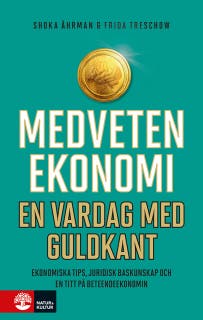 Medveten ekonomi : en vardag med guldkant – omslag till ljudboken av Frida Treschow,Shoka Åhrman