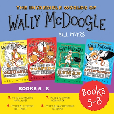 The Incredible Worlds of Wally McDoogle Books 5-8 – omslag til lydbogen af Bill Myers