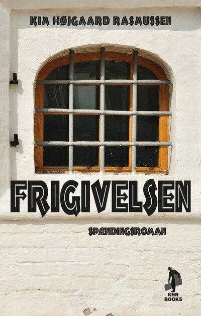 Frigivelsen – omslag til lydbogen af Kim Højgaard Rasmussen