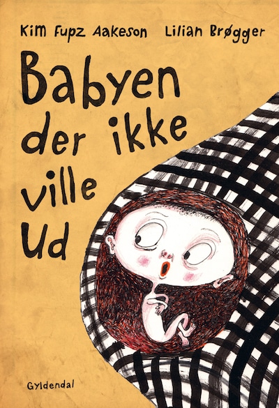 Babyen der ikke ville ud – omslag til lydbogen af Kim Fupz Aakeson, Lilian Brøgger