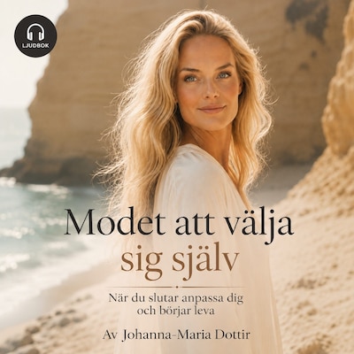 Modet att välja sig själv