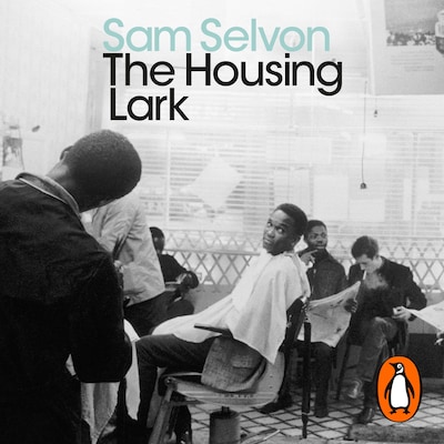The Housing Lark – omslag til lydbogen af Sam Selvon