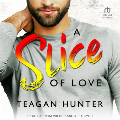 A Slice of Love – omslag til lydbogen af Teagan Hunter