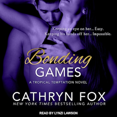 Bonding Games – omslag til lydbogen af Cathryn Fox