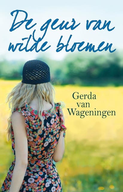 De geur van wilde bloemen