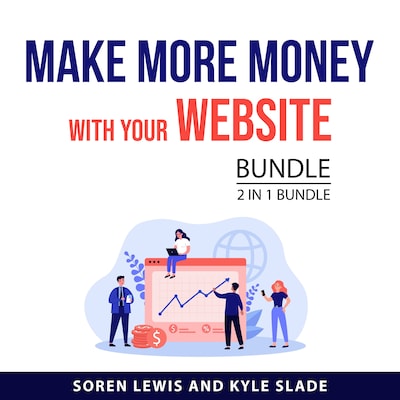 Make More Money With Your Website Bundle, 2 in 1 Bundle