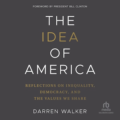 The Idea of America – omslag til lydbogen af Darren Walker