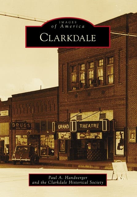Clarkdale – omslag til lydbogen af Paul A Handverger, Clarkdale Historical Society