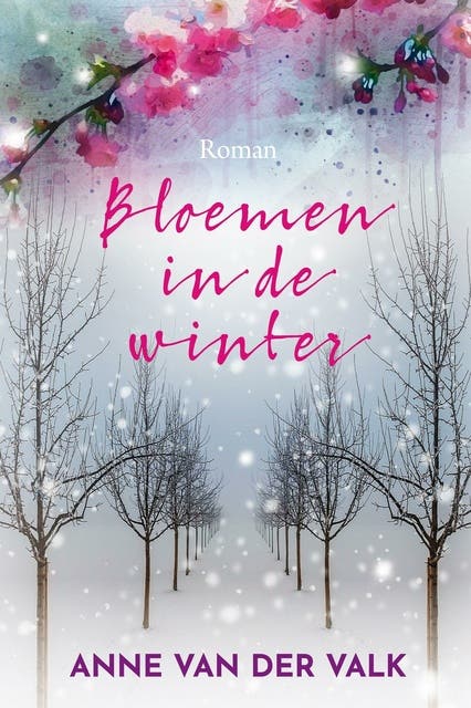 Bloemen in de winter – omslag van het luisterboek van Anne van der Valk