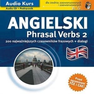 Angielski. Phrasal Verbs 2 – okładka audiobooka, autor N/A