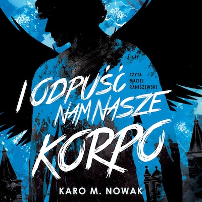 I odpuść nam nasze korpo