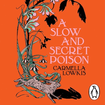 A Slow and Secret Poison – omslag til lydbogen af Carmella Lowkis