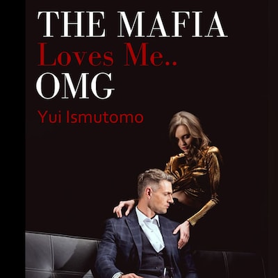 The Mafia Loves Me.. OMG (Book I of the Brancaccio)