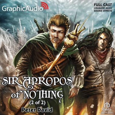 Sir Apropos of Nothing (2 of 2) [Dramatized Adaptation] – omslag til lydbogen af Peter David