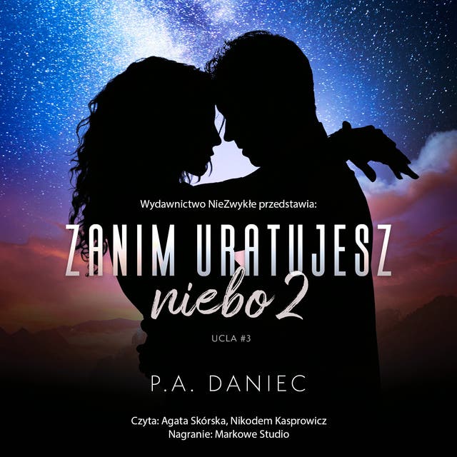 Zanim uratujesz niebo 2 – okładka audiobooka, autor P A Daniec