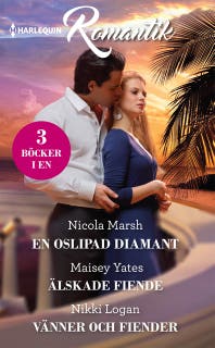 En oslipad diamant / Älskade fiende / Vänner och fiender – omslag till ljudboken av Maisey Yates,Nicola Marsh,Nikki Logan