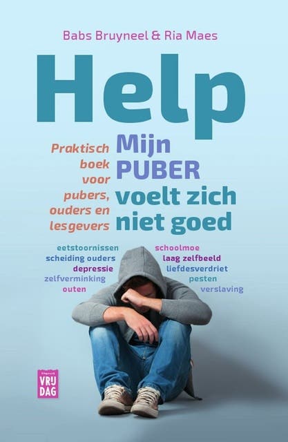 Help, mijn puber voelt zich niet goed – omslag van het luisterboek van Babs Bruyneel,Ria Maes
