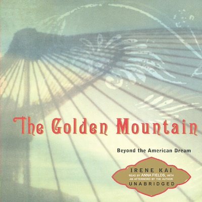 The Golden Mountain – omslag til lydbogen af Irene Kai
