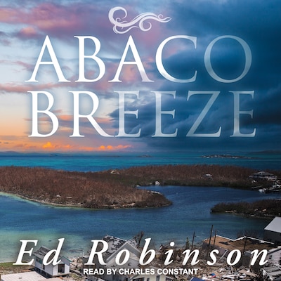 Abaco Breeze – omslag til lydbogen af Ed Robinson