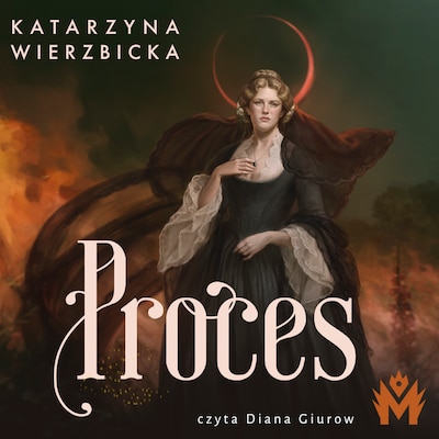 Proces – okładka audiobooka, autor Katarzyna Wierzbicka