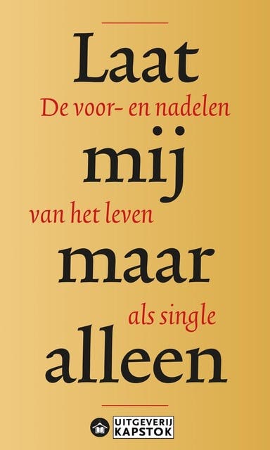 Laat mij maar alleen: De voor- en nadelen van het leven als single – omslag van het luisterboek van Martijn Jas