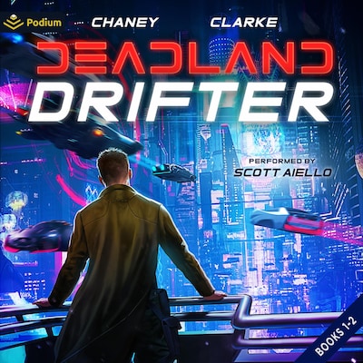 Deadland Drifter: Publisher's Pack – omslag til lydbogen af J.N. Chaney, Ell Leigh Clarke