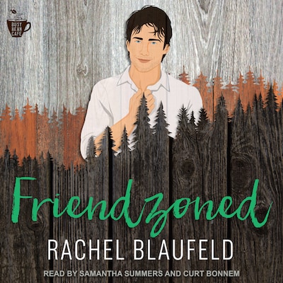 Friendzoned – omslag til lydbogen af Rachel Blaufeld