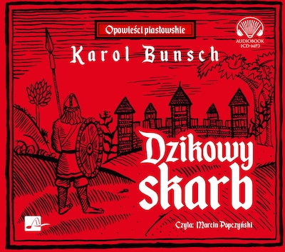 Dzikowy skarb – okładka audiobooka, autor Karol Bunsch