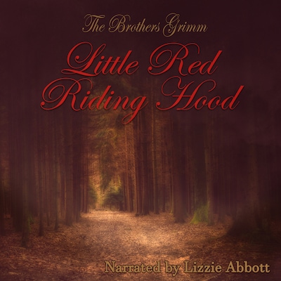 Little Red Riding Hood - The Original Story