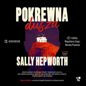 Pokrewna dusza – okładka audiobooka, autor Sally Hepworth