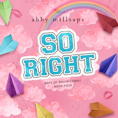 So Right – omslag til lydbogen af Abby Millsaps