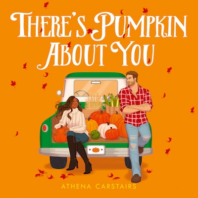 There’s Pumpkin About You – omslag van het luisterboek van Athena Carstairs