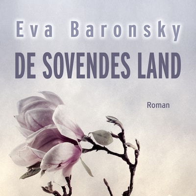 De sovendes land – omslag til lydbogen af Eva Baronsky
