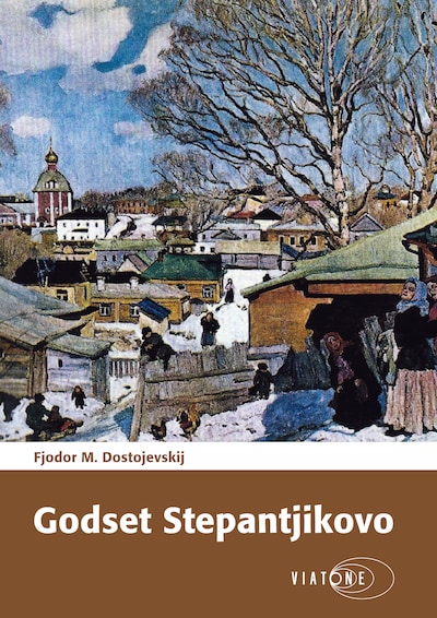 Godset Stepantjikovo – omslag til lydbogen af Fjodor Dostojevskij