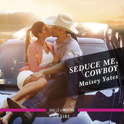 Seduce Me, Cowboy – omslag til lydbogen af Maisey Yates