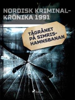 Tågrånet på Simrishamnsbanan – omslag till ljudboken av Diverse