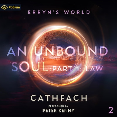 An Unbound Soul: Part 1: Law – omslag til lydbogen af Cathfach